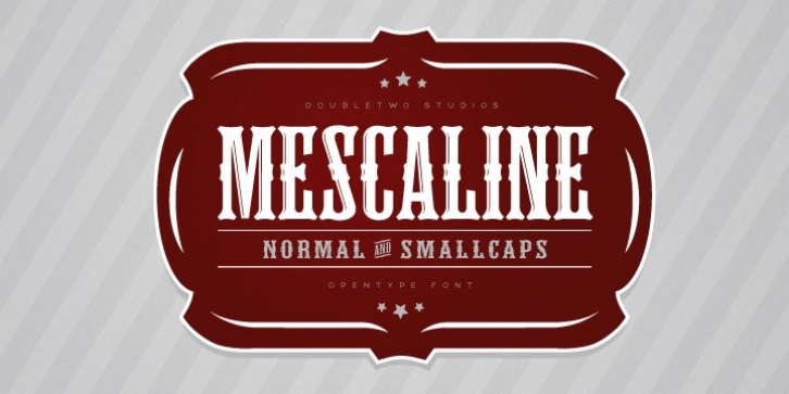 XXII MESCALINE font preview